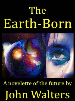 cover image of The Earth-Born